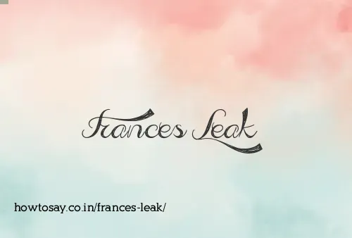 Frances Leak