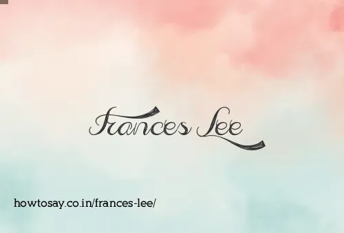 Frances Lee
