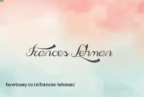 Frances Lehman