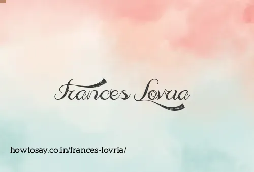 Frances Lovria