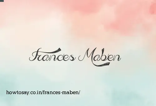 Frances Maben