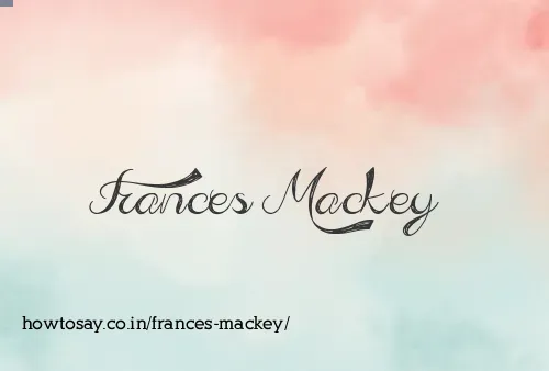 Frances Mackey
