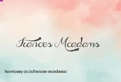 Frances Mcadams