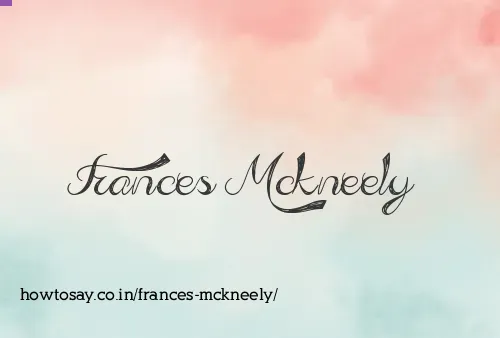 Frances Mckneely
