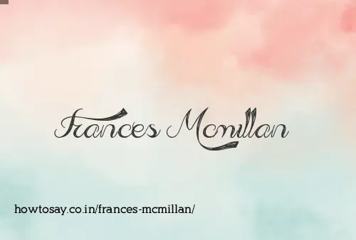 Frances Mcmillan