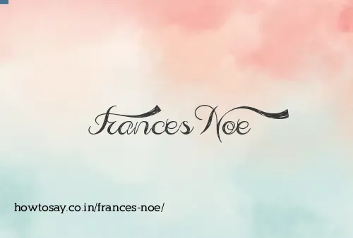 Frances Noe