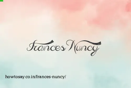 Frances Nuncy