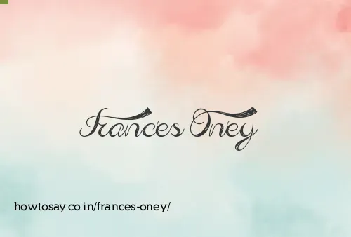 Frances Oney