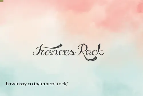 Frances Rock