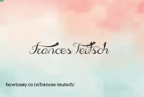 Frances Teutsch