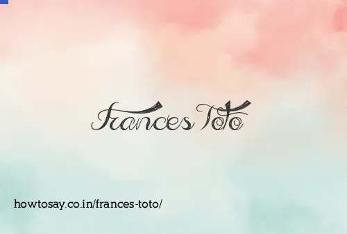 Frances Toto