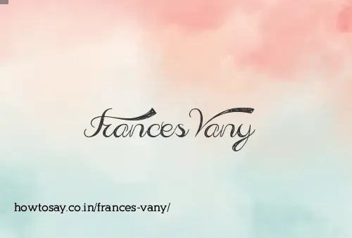 Frances Vany
