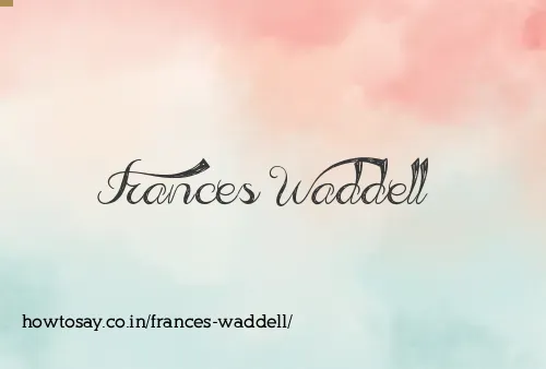 Frances Waddell