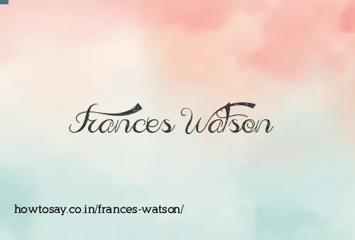 Frances Watson