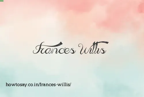 Frances Willis