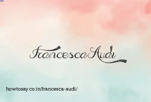 Francesca Audi