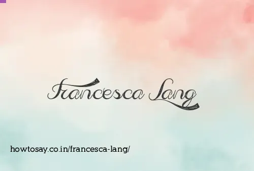Francesca Lang
