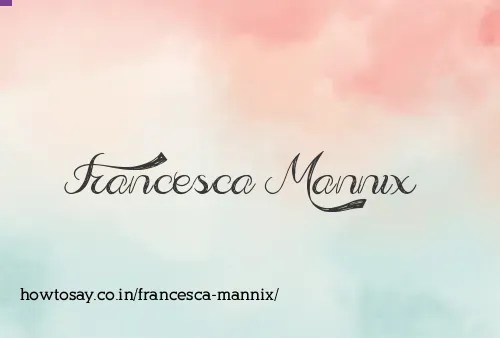 Francesca Mannix