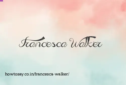 Francesca Walker