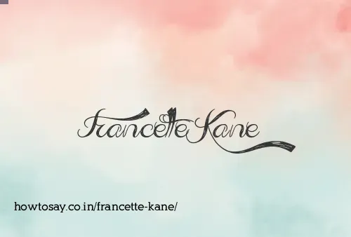 Francette Kane