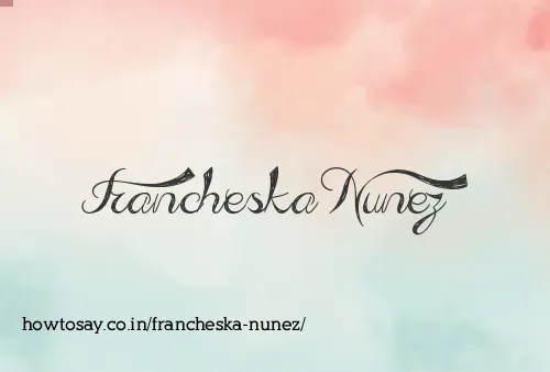 Francheska Nunez