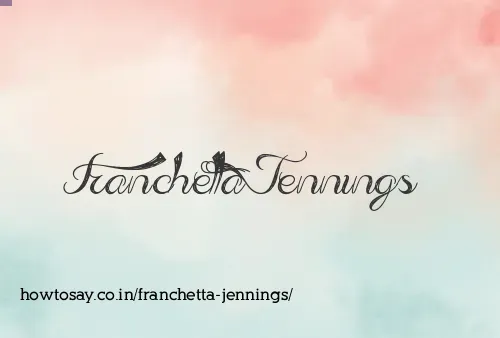 Franchetta Jennings