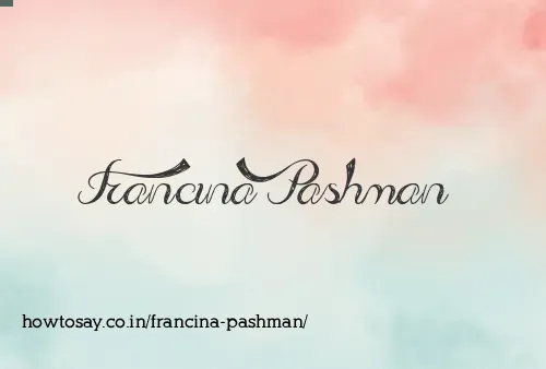 Francina Pashman