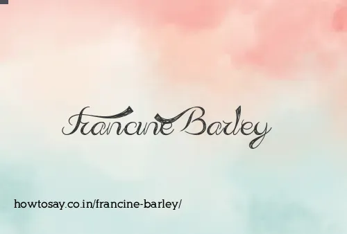 Francine Barley