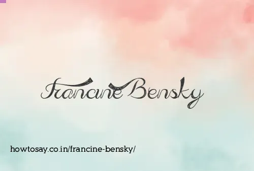 Francine Bensky