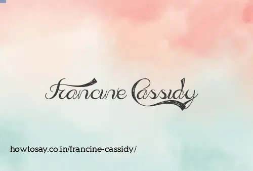 Francine Cassidy