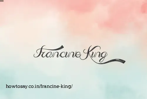 Francine King