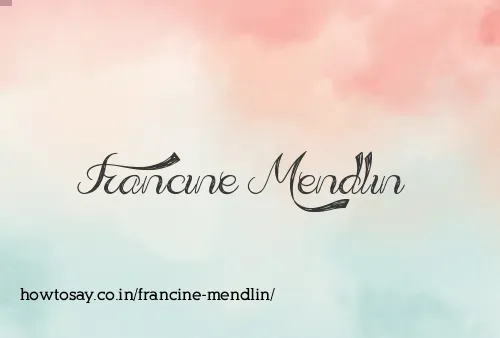 Francine Mendlin