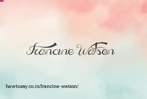 Francine Watson
