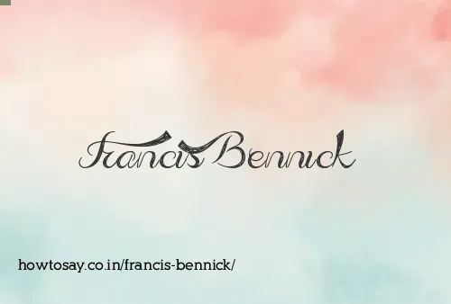 Francis Bennick