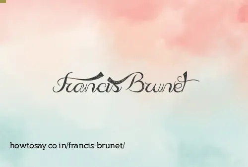 Francis Brunet