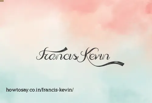 Francis Kevin