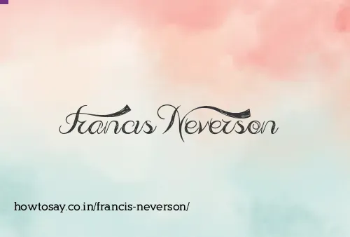 Francis Neverson