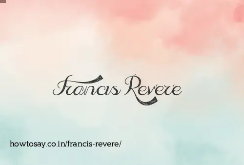 Francis Revere