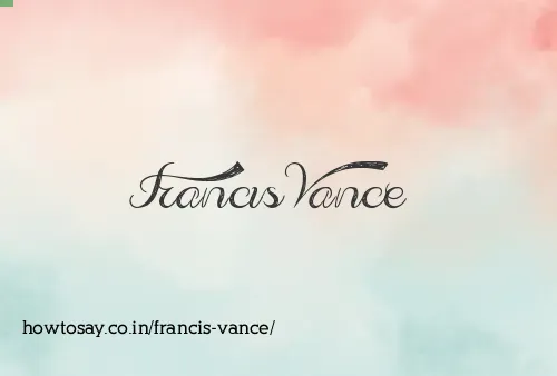 Francis Vance