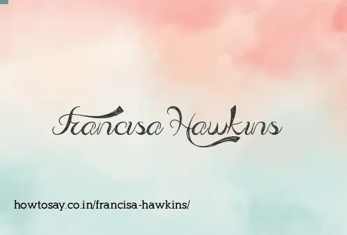 Francisa Hawkins