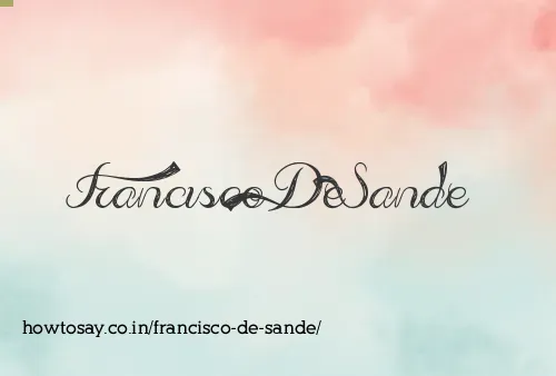 Francisco De Sande