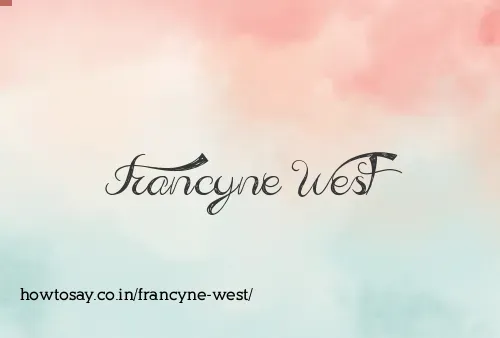 Francyne West