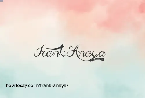 Frank Anaya
