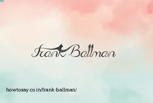 Frank Ballman