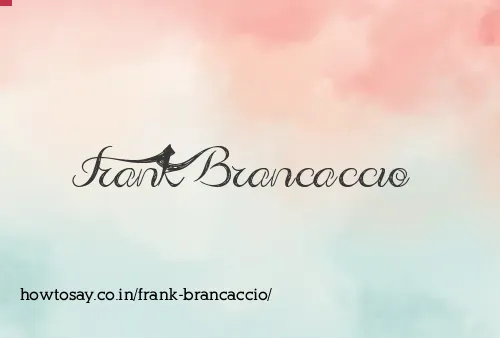 Frank Brancaccio
