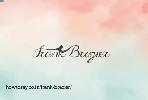 Frank Brazier