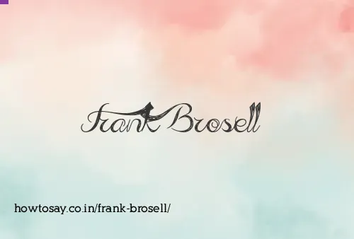 Frank Brosell