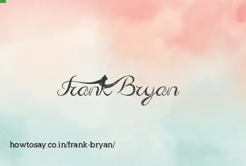 Frank Bryan