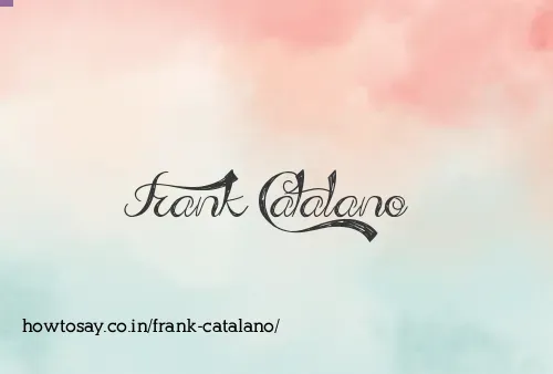 Frank Catalano