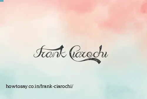 Frank Ciarochi